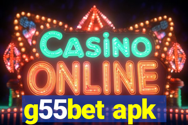 g55bet apk